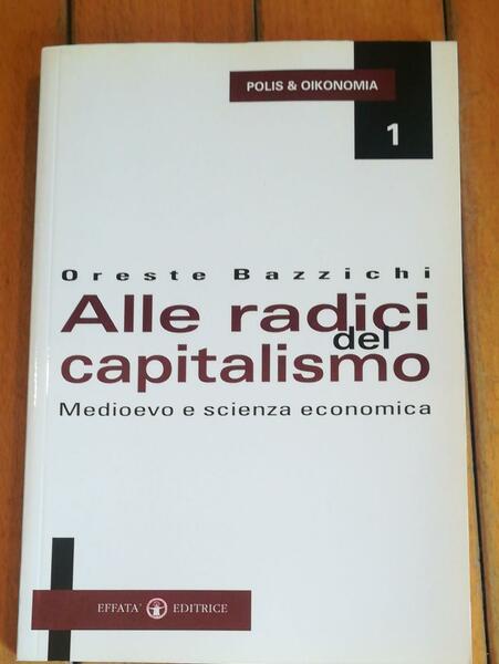 Alle radici del capitalismo