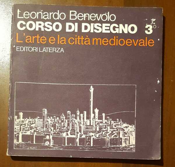 Corso di disegno 3 L'arte e la citta medioevale