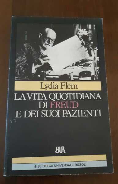 La vita quotidiana di Freud e dei suoi pazienti