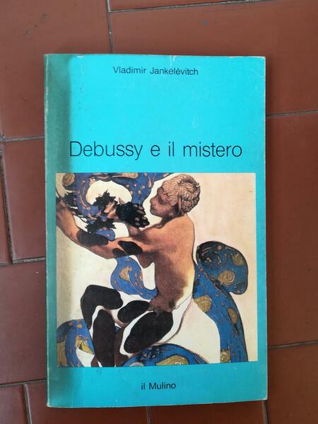 Debussy e il mistero