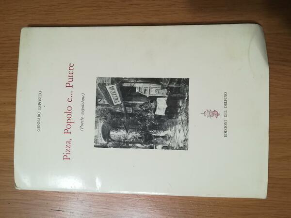 Pizza, Popolo e ... Putere