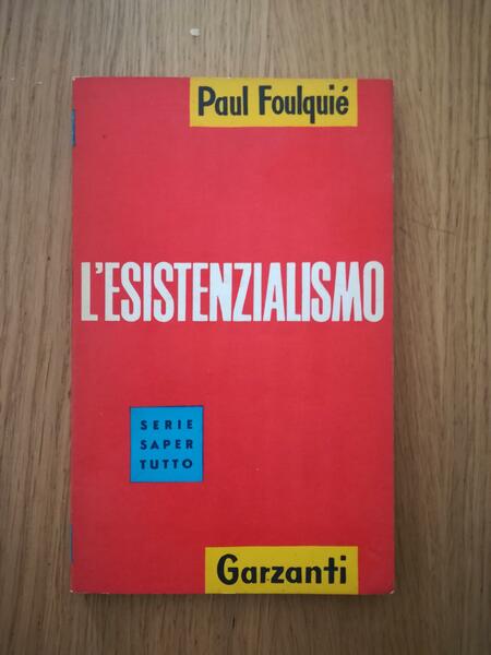 L' esistenzialismo