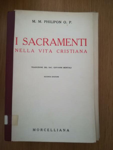 I Sacramenti nella vita cristiana