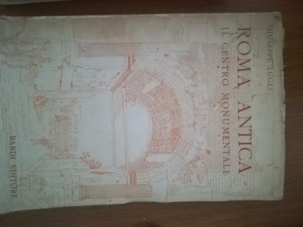 Roma Antica il centro monumentale