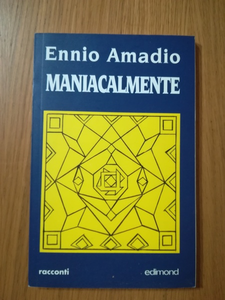 Maniacalmente