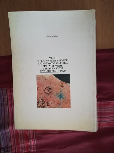 Roma capitale Roma comune. Sviluppo economico e crescita urbana della …