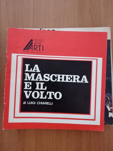 La maschera e il volto