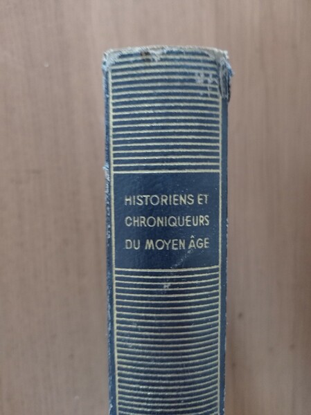 Historiens et chroniqueurs du moyen age