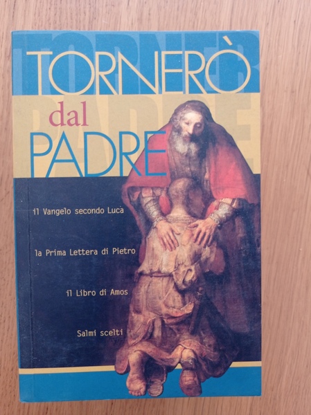 TORNERÒ DAL PADRE