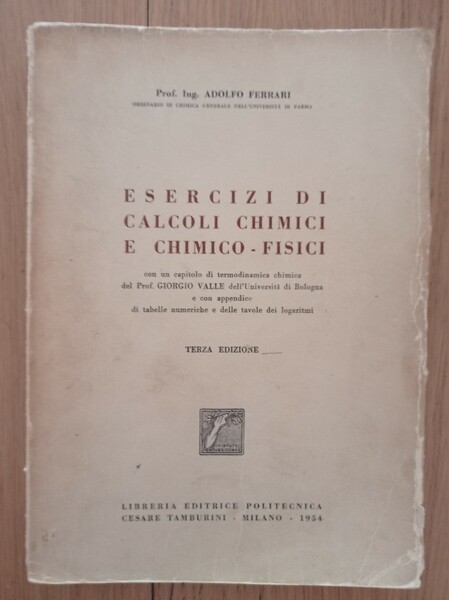 Esercizi di calcoli chimici e chimico - fisici