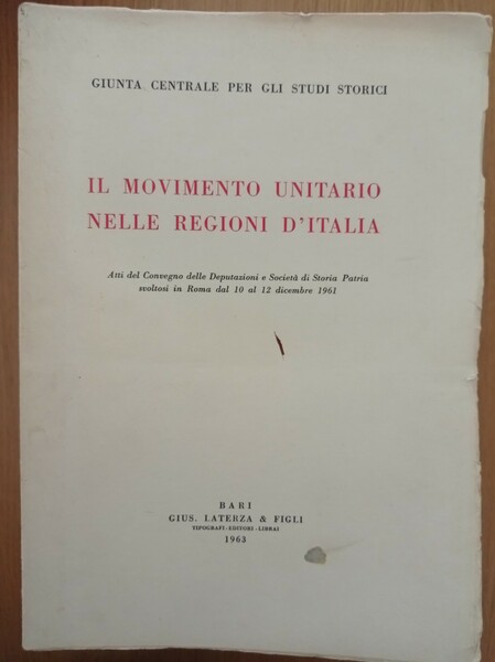 Il movimento unitario nelle Regioni d'Italia