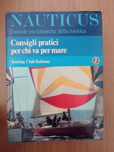 Nauticus: Consigli pratici per chi va al mare