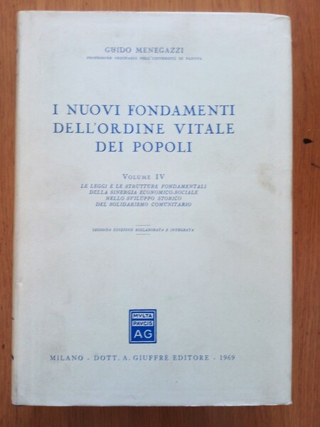 I nuovi fondamenti dell'ordine vitale dei popoli Vol. IV