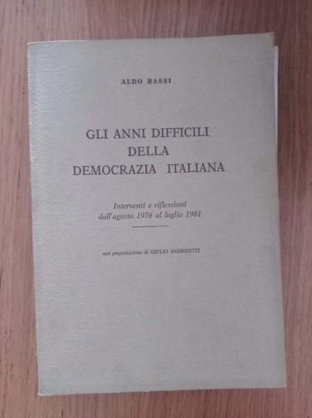 Gli anni difficili della Democrazia Italiana