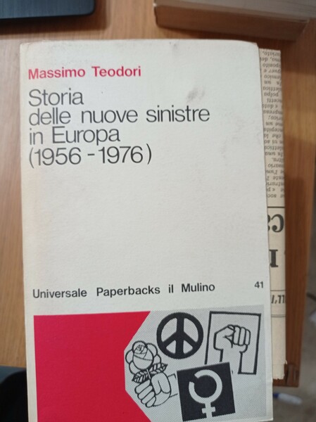 Storia delel nuove sinistre in Europa (1956 - 1976)