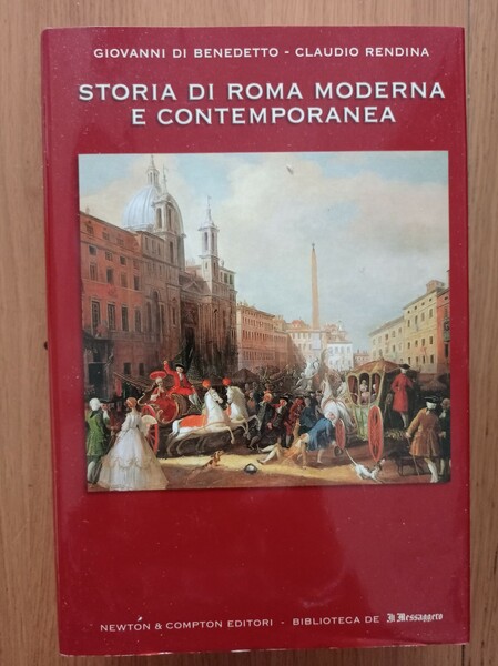 Storia di Roma Moderna e Contemporanea