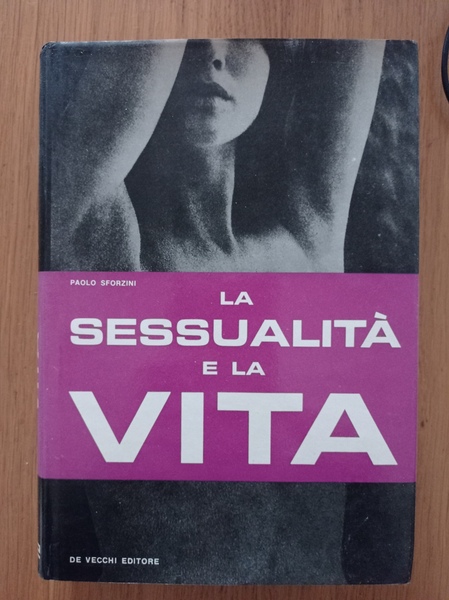 La sessualità e la vita