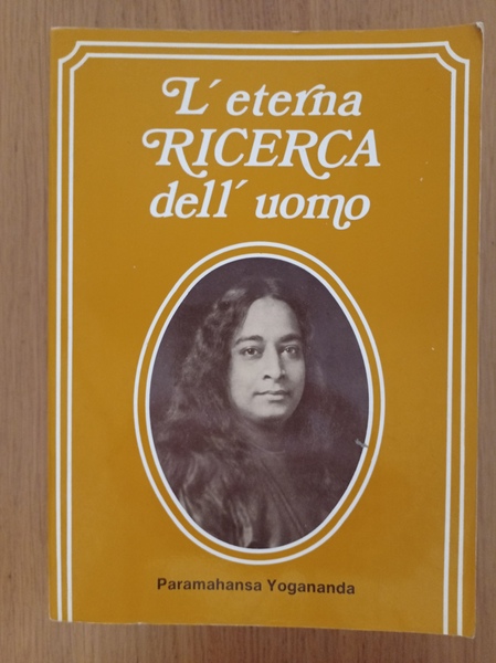 L'eterna ricerca dell'uomo