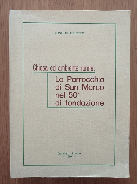 Chiesa ed ambiente rurale: La Parrocchia di San Marco nel …