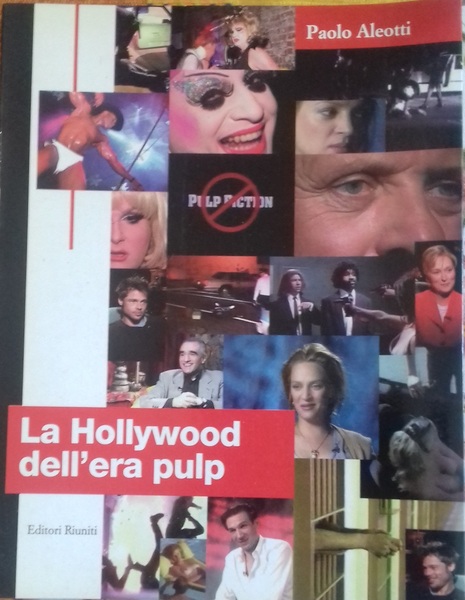 La Hollywood nell'era pulp. Dalle prime riviste pulp al cinema …