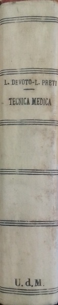 Tecnica medica diagnostica e terapeutica per medici e studenti
