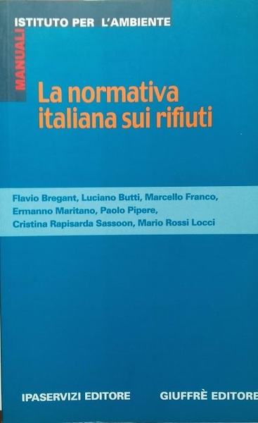 La normativa italiana sui rifiuti