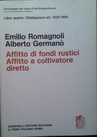 Libro quarto: Obbligazioni art. 1628-1654 AFFITTO DI FONDI RUSTICI - …