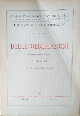 Libro quarto - delle Obbligazioni: Delle Obbligazioni, art. 1936-1959: fidejussone …