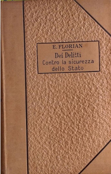 Trattato di Diritto Penale vol. II - Dei delitti contro …