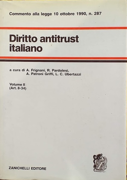 Diritto antitrust italiano, volume II (art. 8-34)