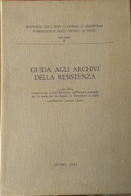 Guida agli archivi della resistenza