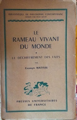 Le rameau vivant du monde, vol. 1: Le déchiffrement des …