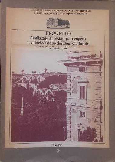 Progetto finalizzato al restauro, recuper e valorizzazione dei Beni Culturali …