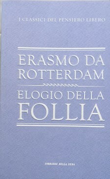 Elogio della follia