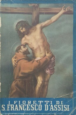 I Fioretti di San Francesco