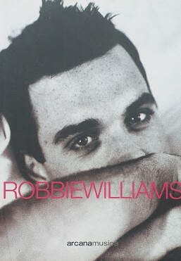 Robbie Williams. Tutto su di me