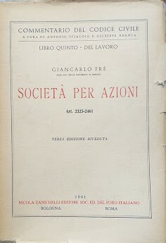 Libro quinto - del lavoro: Società per azioni, art. 2325-2461