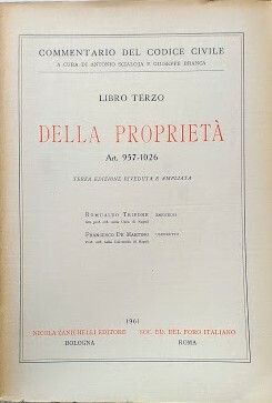 Commentario del Codice Civile, libro terzo: Della Proprietà (artt. 957-1026)