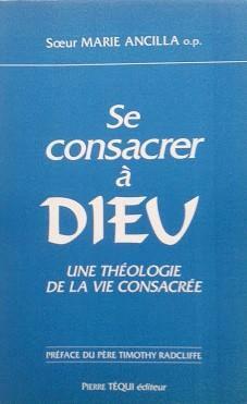 Se Consacrer a Dieu