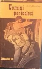 Uomini pericolosi