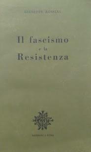 Il fascismo e la resistenza