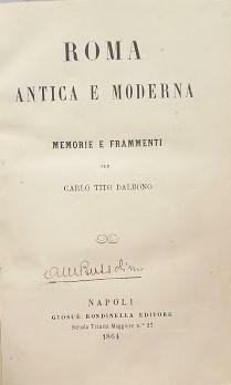 Roma antica e moderna. Memorie e frammenti