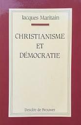 CHRISTIANISME ET DEMOCRATIE