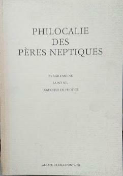 Esquisse monastique ; Chapitres sur le discernement des passions et …