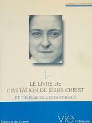"Le livre de l'imitation de Jésus-Christ" et Thérèse de l'Enfant-Jésus