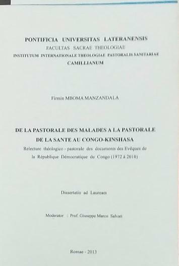 De la Pastorale del malades à la Pastorale de la …