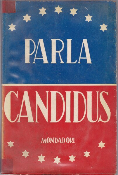 Parla Candidus. Discorsi da 13 aprile 1941 al 3 dicembre …