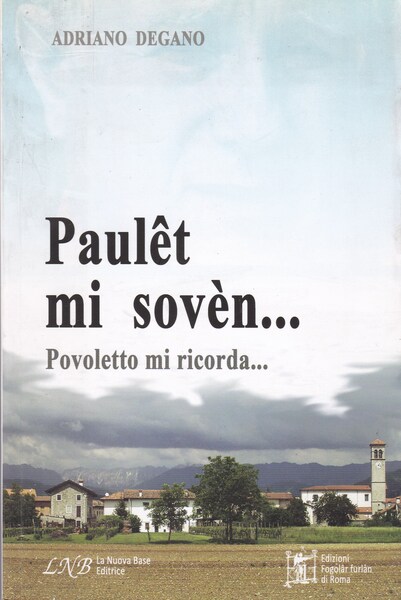 Paulet mi soven... Povoletto mi ricorda...