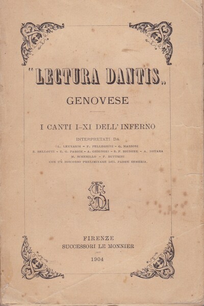 "Lectura Dantis" genovese. I Canti I - XI dell'Inferno.