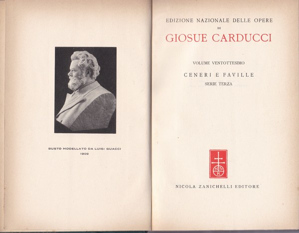 Opere. XXVIII. Ceneri e faville. Serie terza.